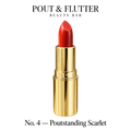 Pout & Flutter Beauty No. 4 — Poutstanding Scarlet Lipstick