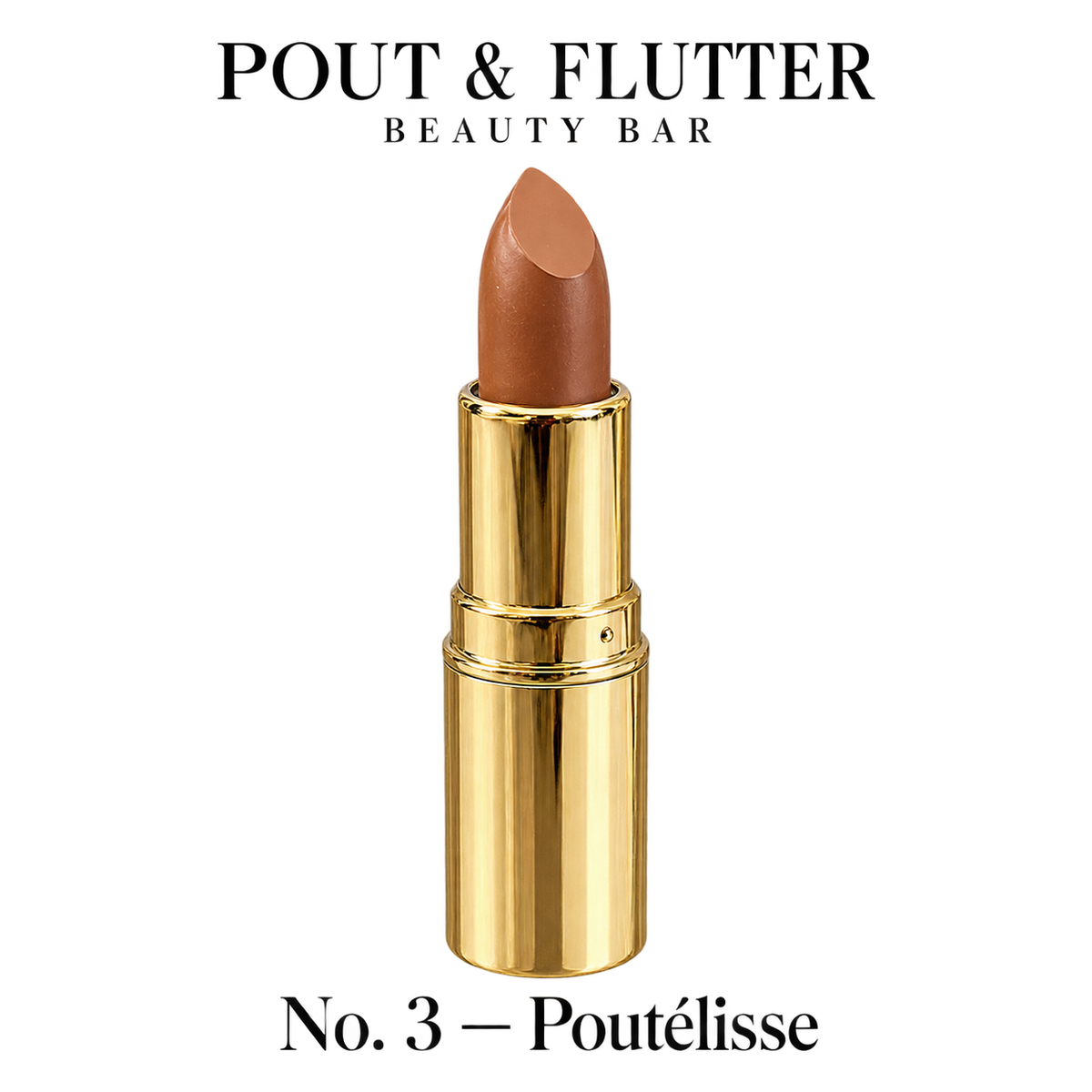 Pout & Flutter No. 3 — Poutélisse Lipstick
