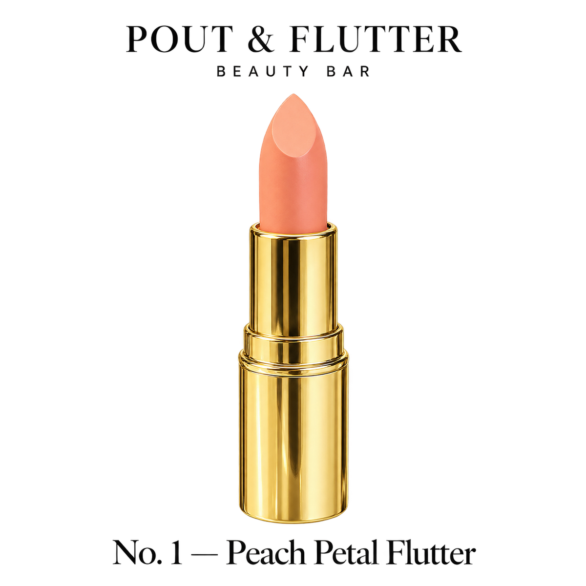 Pout & Flutter Beauty Bar No. 1 — Peach Petal Flutter Lipstick