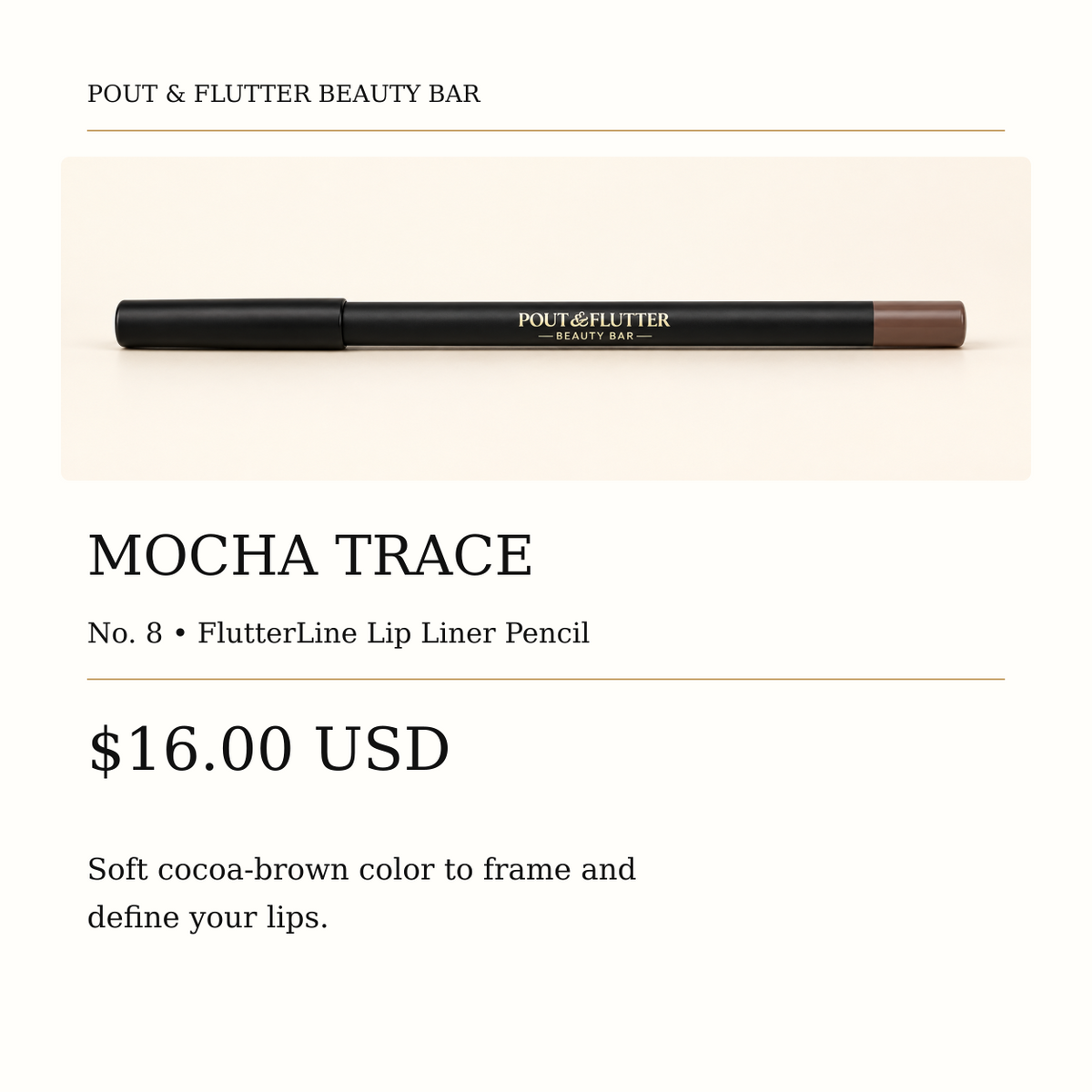 Pout & Flutter FlutterLine Lip Liner Pencil — Mocha Trace, No. 8