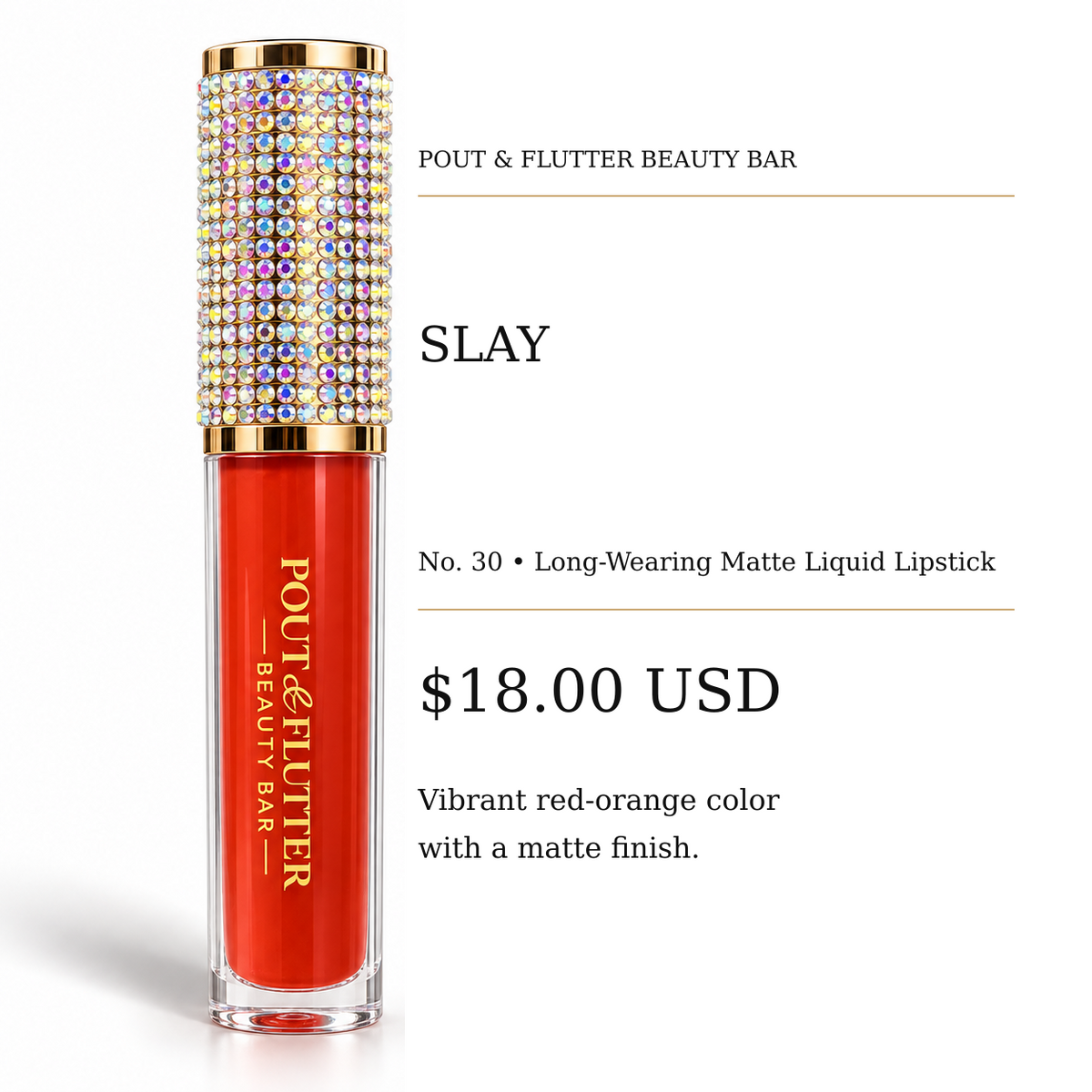 Pout & Flutter Beauty Bar — Slay | No. 30 Long-Wearing Matte Liquid Lipstick