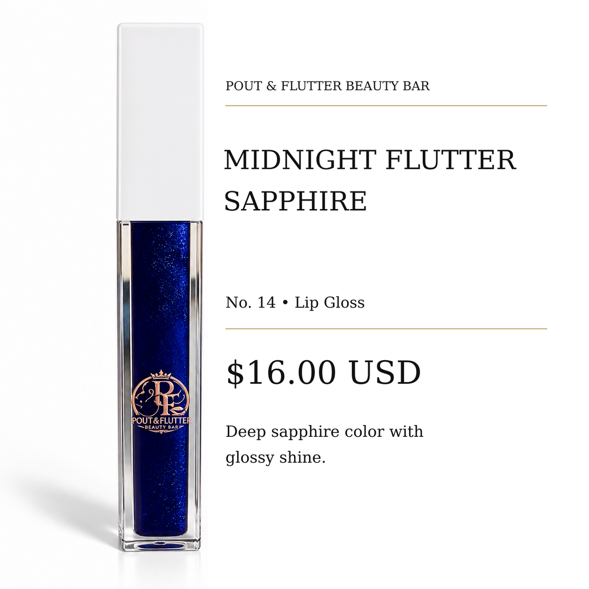 Pout & Flutter Beauty Bar — Midnight Flutter Sapphire Lip Gloss | No. 14 Lip Gloss