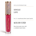 Pout & Flutter Beauty Bar No. 22 — Single Life Long-Wearing Matte Liquid Lipstick
