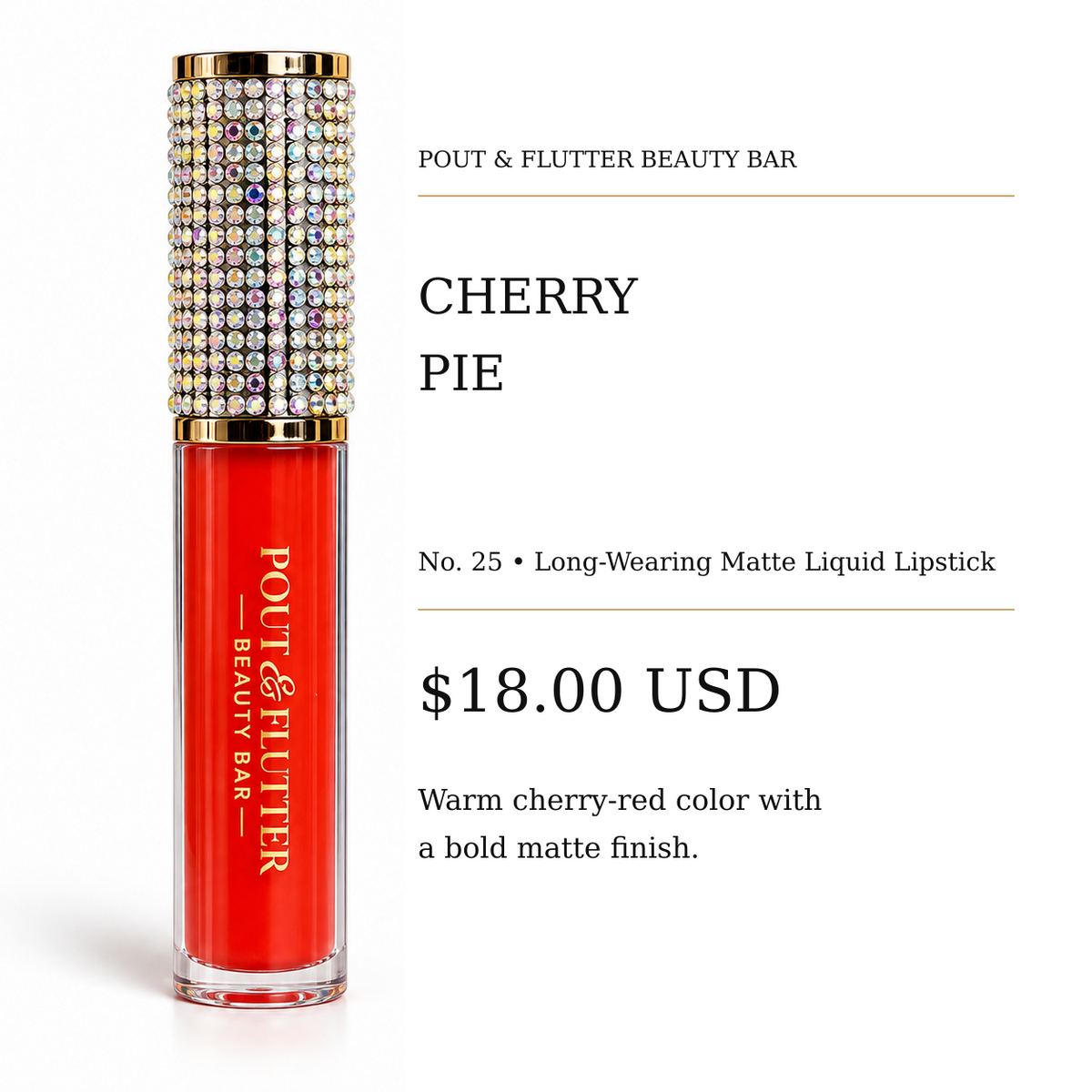 Pout & Flutter Beauty Bar No. 25 — Cherry Pie Long-Wearing Matte Liquid Lipstick